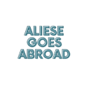 Aliese Goes Abroad